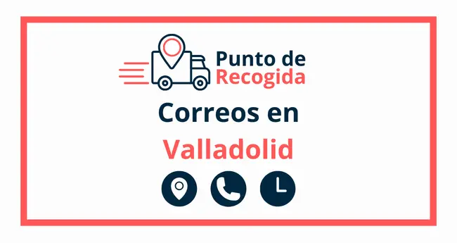 Punto de Recogida Correos en Valladolid